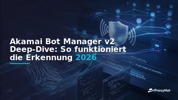 Akamai Bot Manager v2 Deep-Dive: Signals, Sensor Data, and Clean Passing in 2026