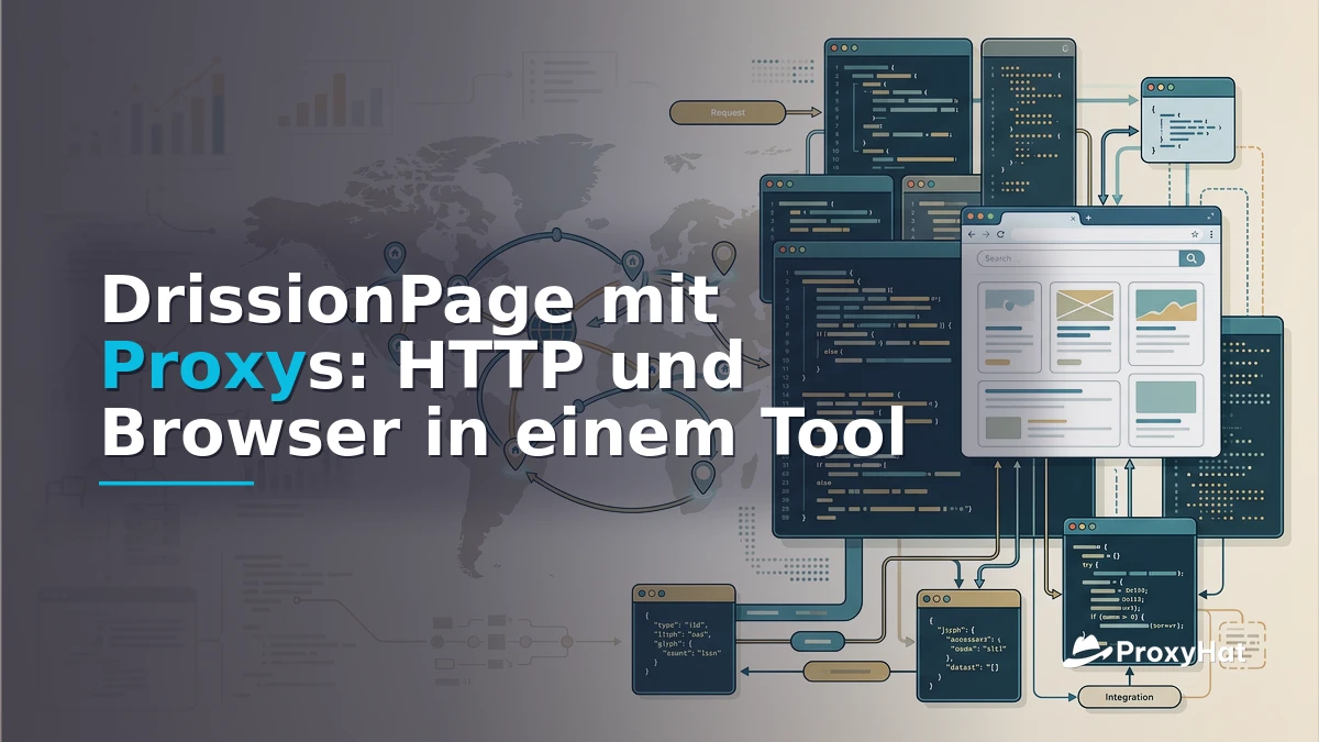 DrissionPage Proxy Guide: HTTP + Chromium Scraping with Residential IPs