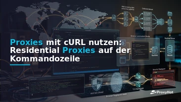 Using Proxies with cURL: A Code-First Guide to Residential IPs