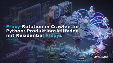 Proxy Rotation in Crawlee for Python: A Developer's Guide to Residential Proxies