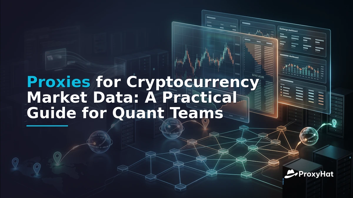 Proxies for Cryptocurrency Market Data: A Practical Guide for Quant Teams
