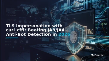 TLS Impersonation with curl_cffi: Beating JA3/JA4 Anti-Bot Detection in 2026