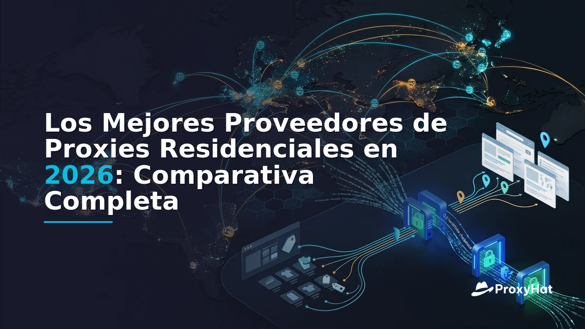 Best Residential Proxy Providers 2026: Honest Comparison & Recommendations