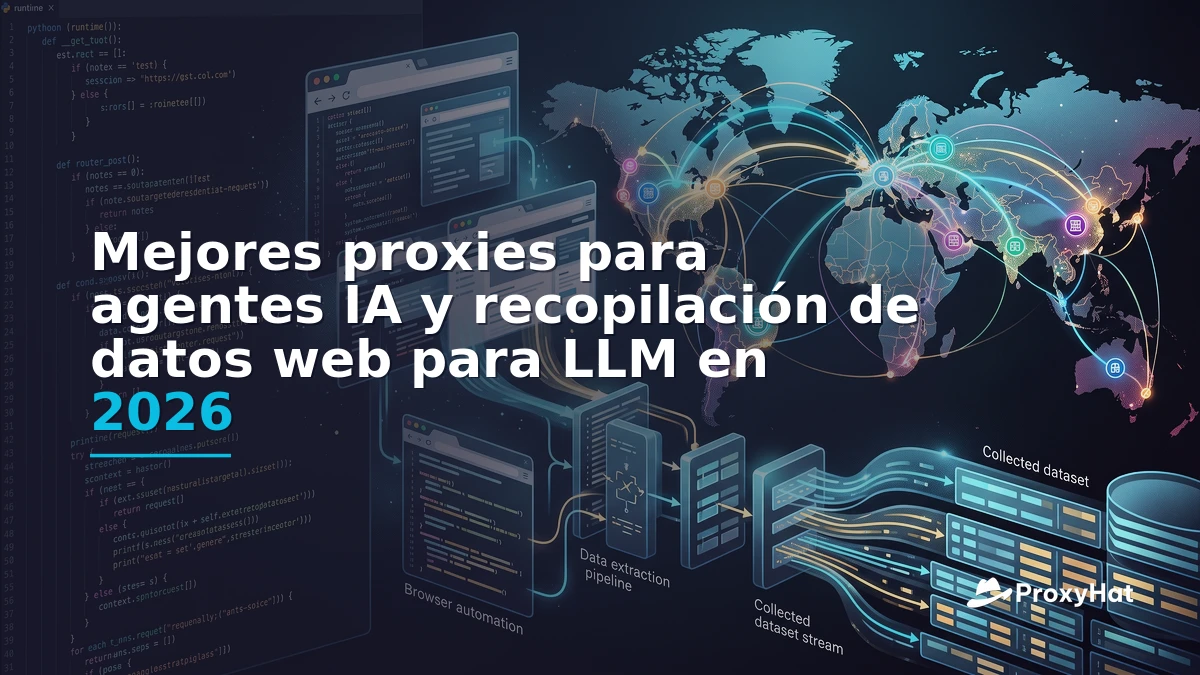 Best Proxies for AI Agents and LLM Web Data Collection in 2026