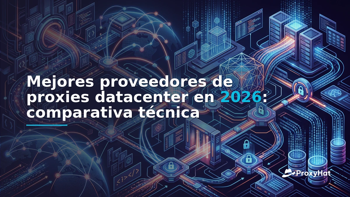 Best Datacenter Proxy Providers in 2026: A Developer's Comparison