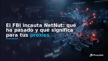 NetNut Seized by the FBI: What Happened and What It Means for Your Proxies