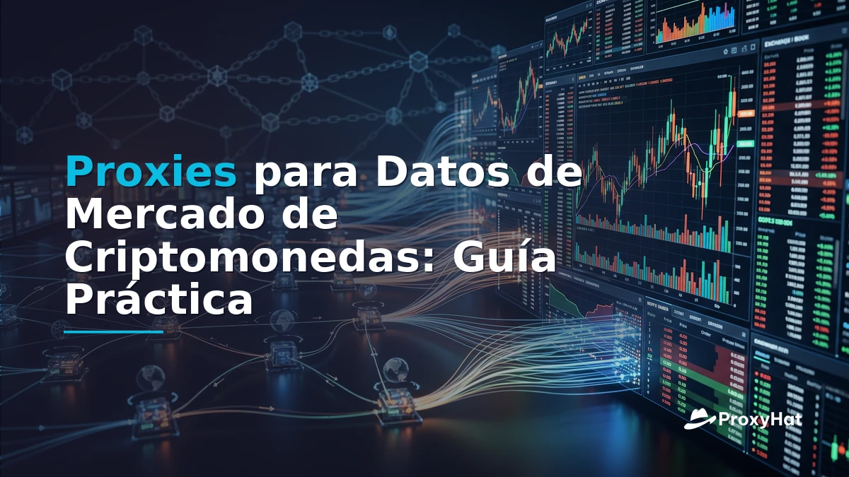 Proxies for Cryptocurrency Market Data: A Practical Architecture Guide