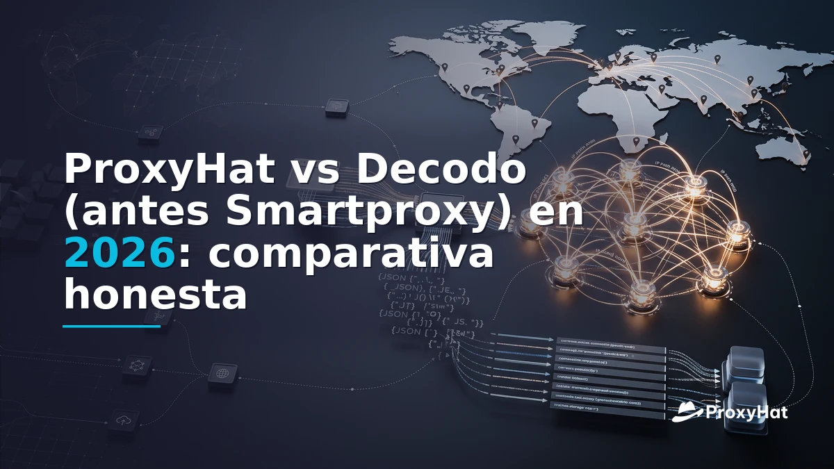 ProxyHat vs Decodo (Formerly Smartproxy) in 2026: An Honest Head-to-Head