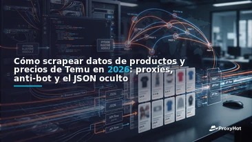 How to Scrape Temu Product and Price Data in 2026: Proxies, Anti-Bot, and the Hidden JSON