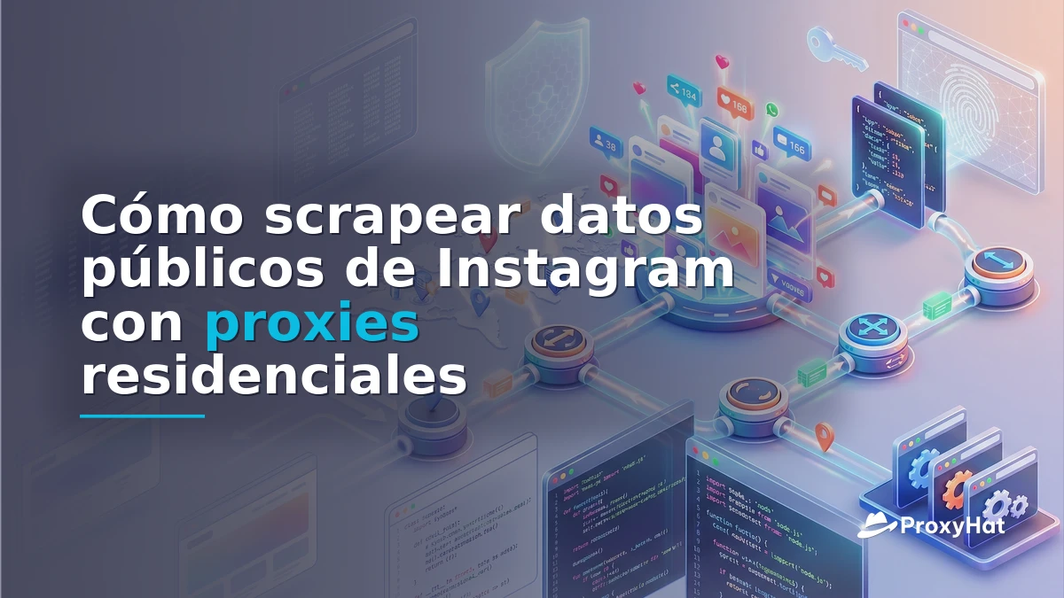 How to Scrape Public Instagram Data with Residential Proxies
