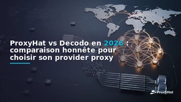 ProxyHat vs Decodo (Formerly Smartproxy) in 2026: An Honest Head-to-Head