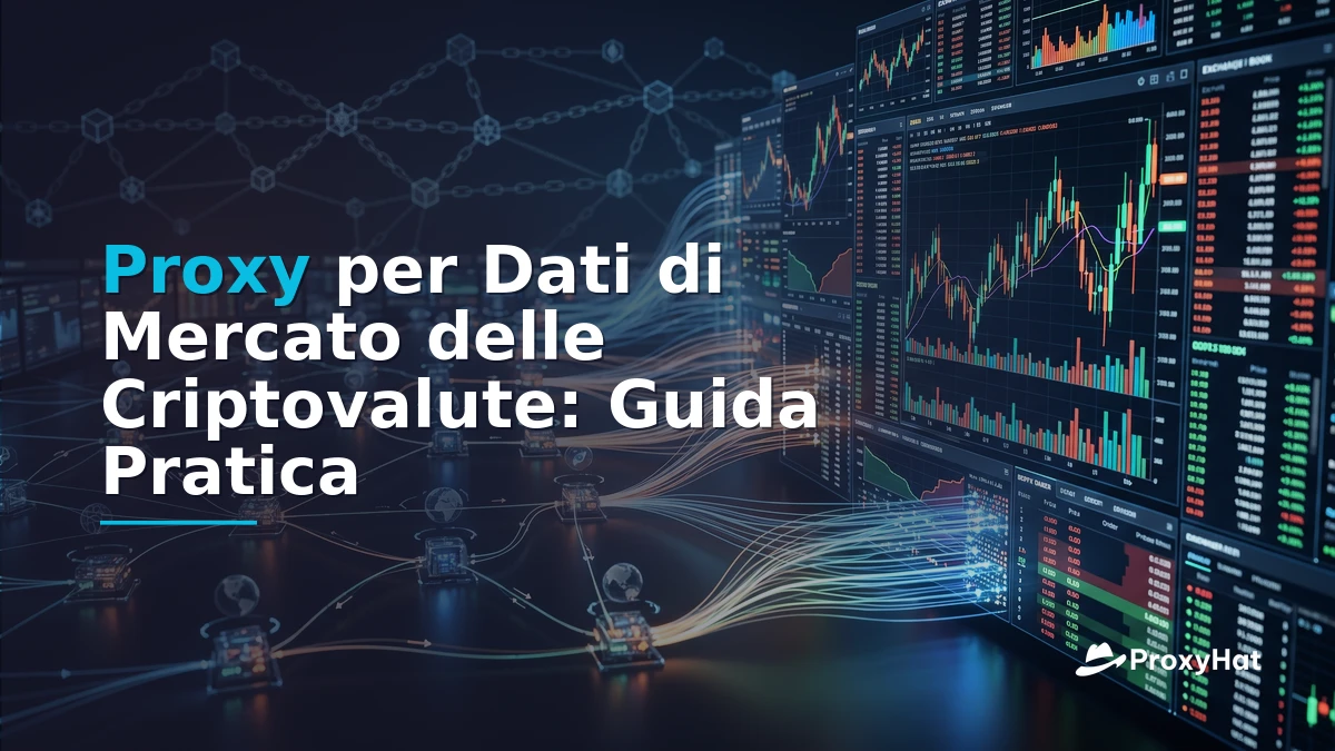 Proxies for Cryptocurrency Market Data: A Practical Architecture Guide