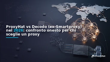 ProxyHat vs Decodo (Formerly Smartproxy) in 2026: An Honest Head-to-Head