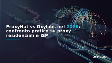 ProxyHat vs Oxylabs in 2026: Which Proxy Provider Fits Your Stack?
