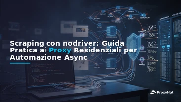 Scraping With nodriver: A Practical Guide to Undetected Async Browser Automation