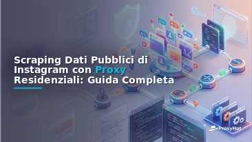 How to Scrape Public Instagram Data with Residential Proxies