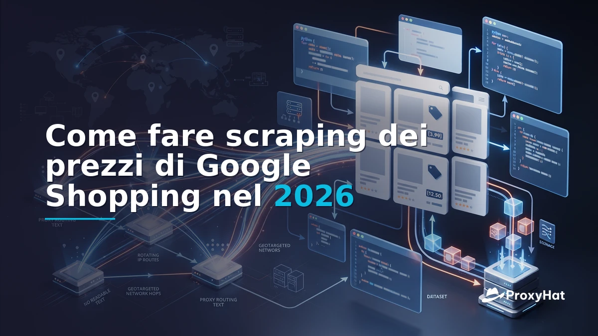 How to Scrape Google Shopping Prices in 2026: A Practical Guide