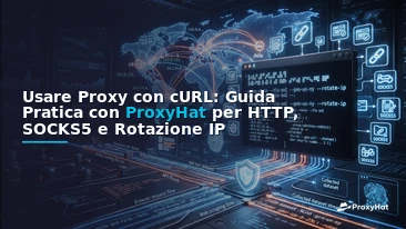 Using Proxies with cURL: A Practical Guide for Backend Engineers