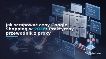 How to Scrape Google Shopping Prices in 2026: A Practical Guide