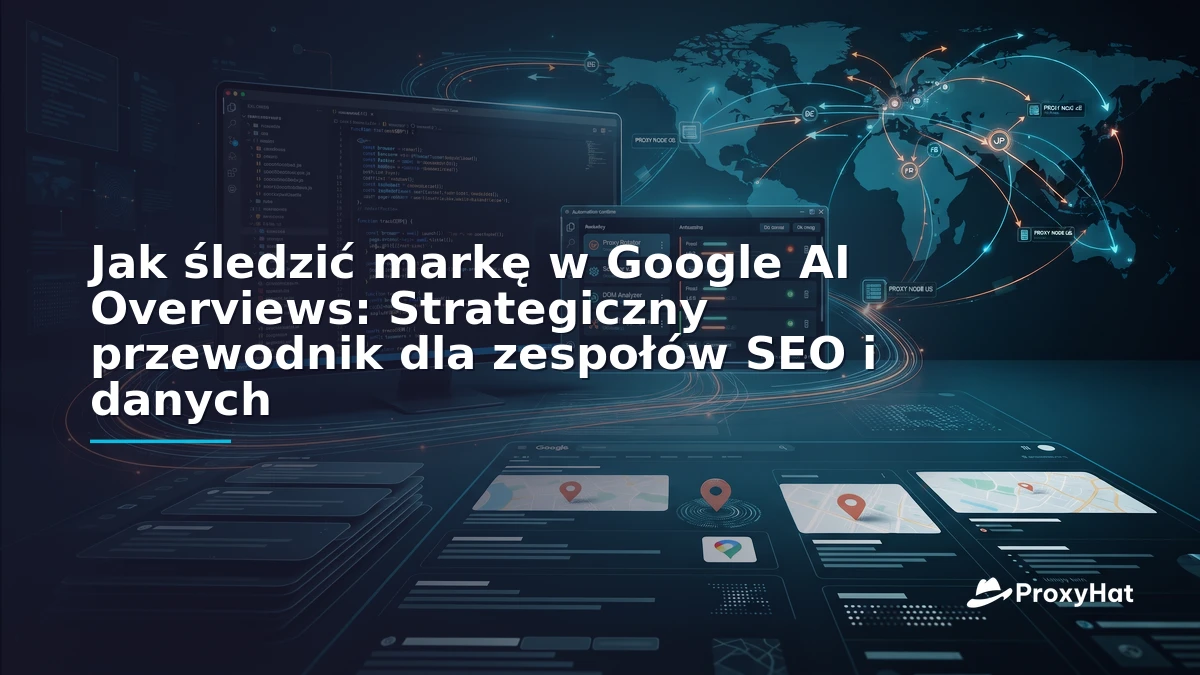How to Track Your Brand in Google AI Overviews: A Strategic Guide