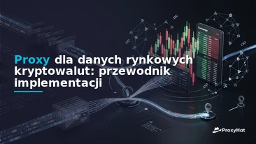 Proxies for Cryptocurrency Market Data: A Practical Guide for Quant Teams