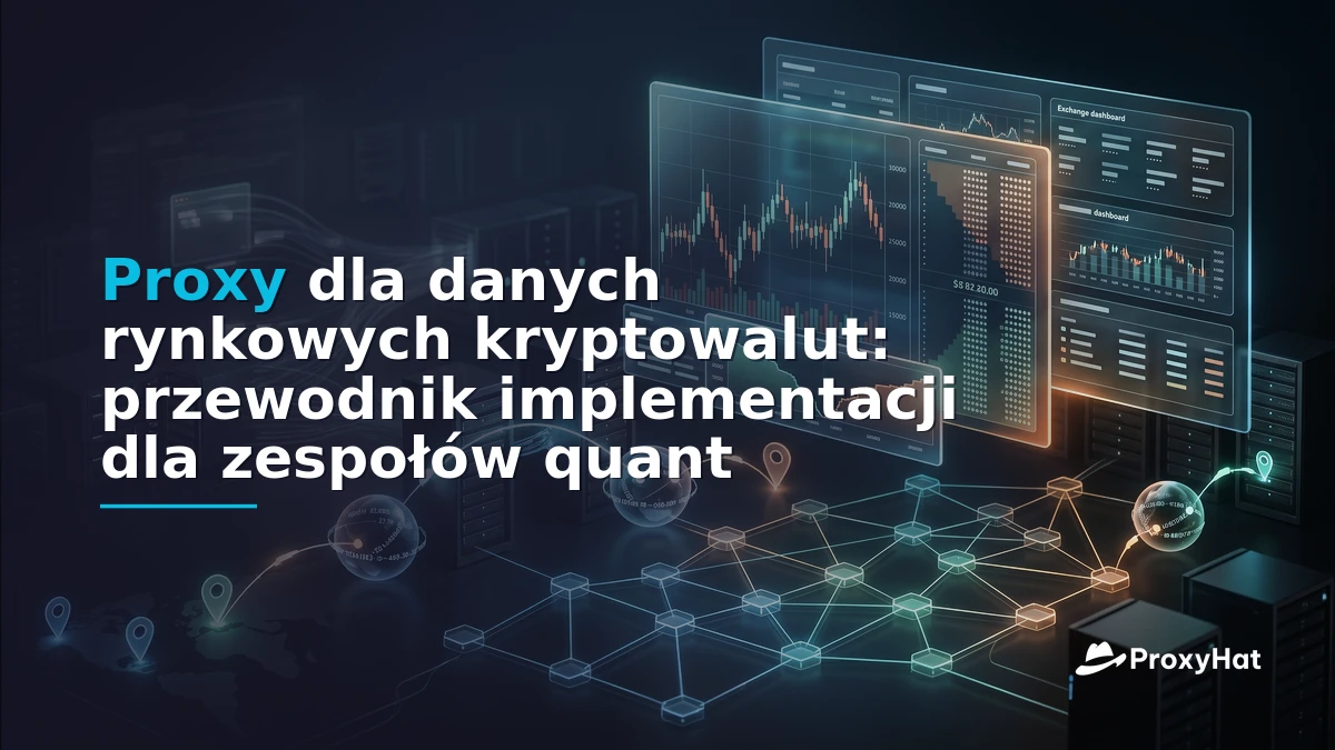 Proxies for Cryptocurrency Market Data: A Practical Guide for Quant Teams