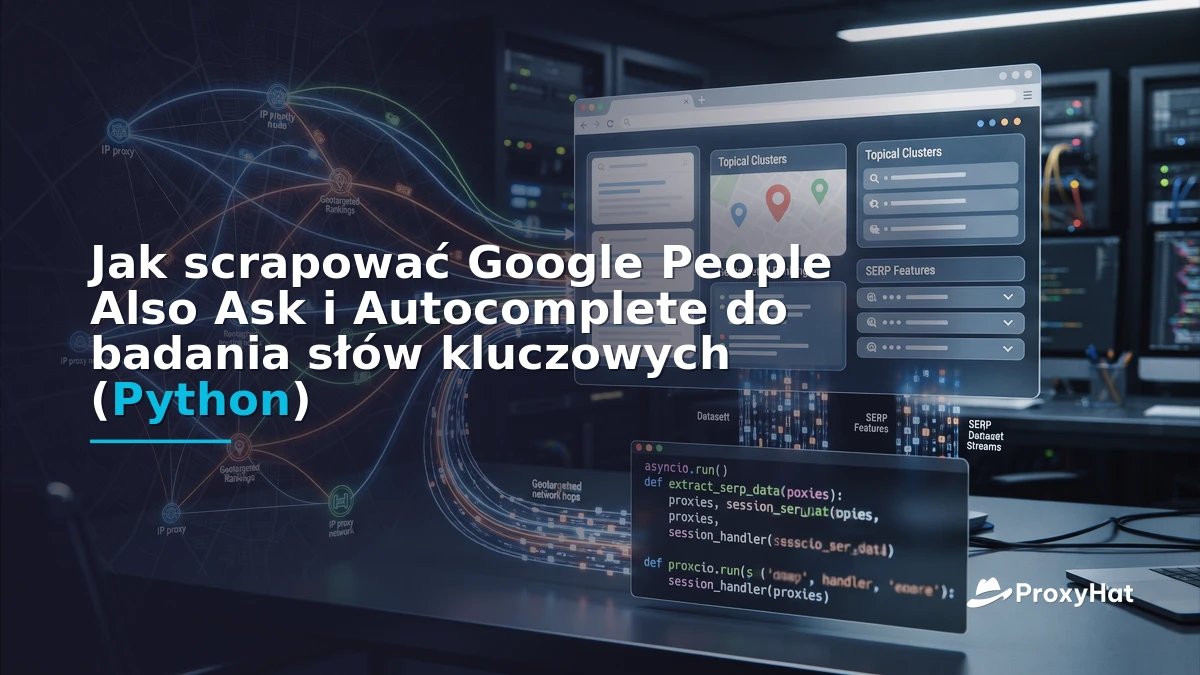 Scrape Google People Also Ask and Autocomplete for Keyword Research (Python Guide)