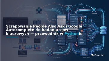 Scrape Google People Also Ask and Autocomplete for Keyword Research (Python Guide)