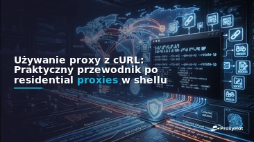Using Proxies with cURL: A Practical Guide for Backend Engineers