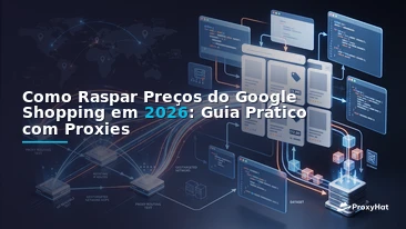 How to Scrape Google Shopping Prices in 2026: A Practical Guide