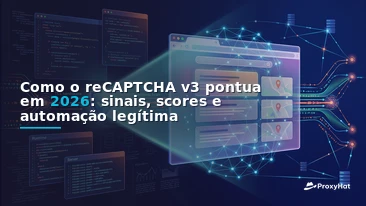 How reCAPTCHA v3 Scoring Works in 2026: Signals, Scores, and Legitimate Automation