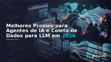 Best Proxies for AI Agents and LLM Web Data Collection in 2026