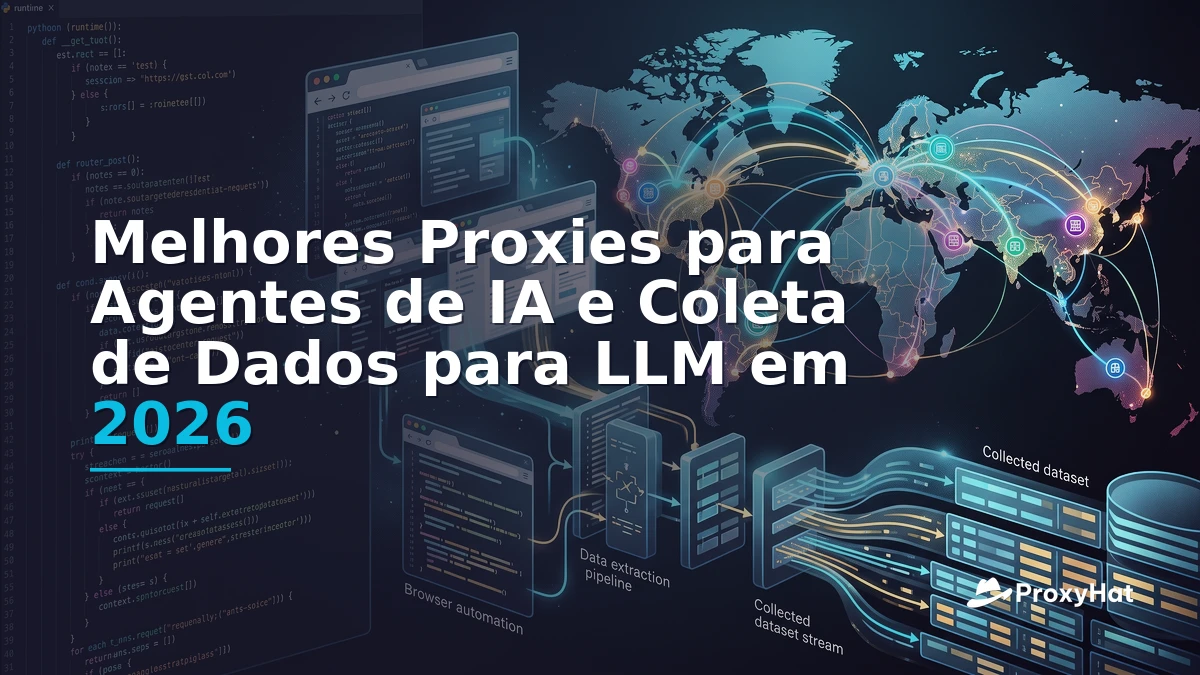 Best Proxies for AI Agents and LLM Web Data Collection in 2026