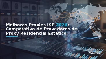 Best ISP (Static Residential) Proxy Providers in 2026: A Practical Comparison