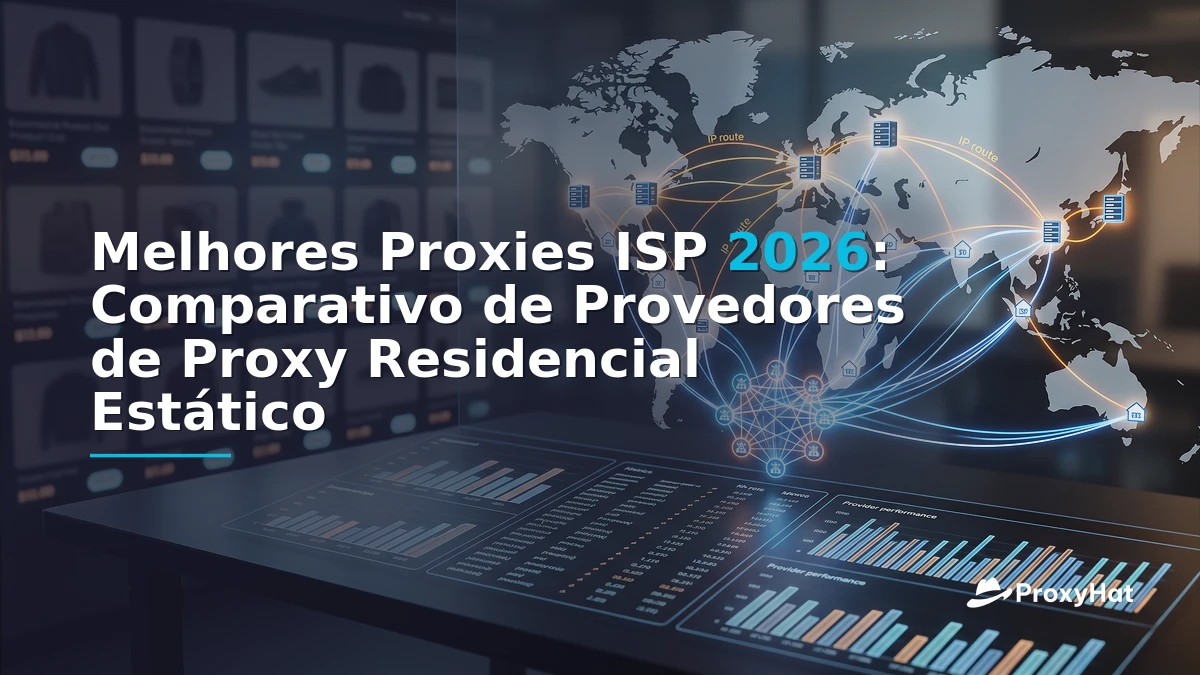 Best ISP (Static Residential) Proxy Providers in 2026: A Practical Comparison