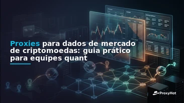 Proxies for Cryptocurrency Market Data: A Practical Guide for Quant Teams