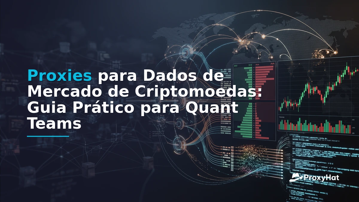 Proxies for Cryptocurrency Market Data: CEX Scraping & On-Chain Guide