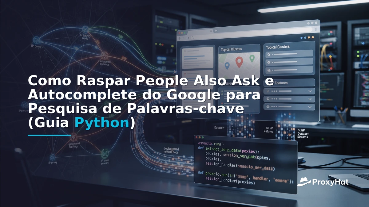 Scrape Google People Also Ask and Autocomplete for Keyword Research (Python Guide)