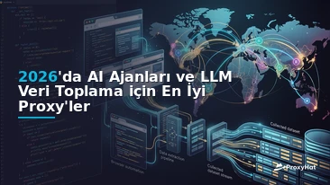 Best Proxies for AI Agents and LLM Web Data Collection in 2026