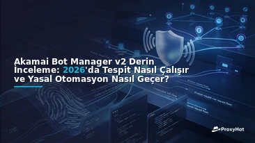 Akamai Bot Manager v2 Deep-Dive: Signals, Sensor Data, and Clean Passing in 2026