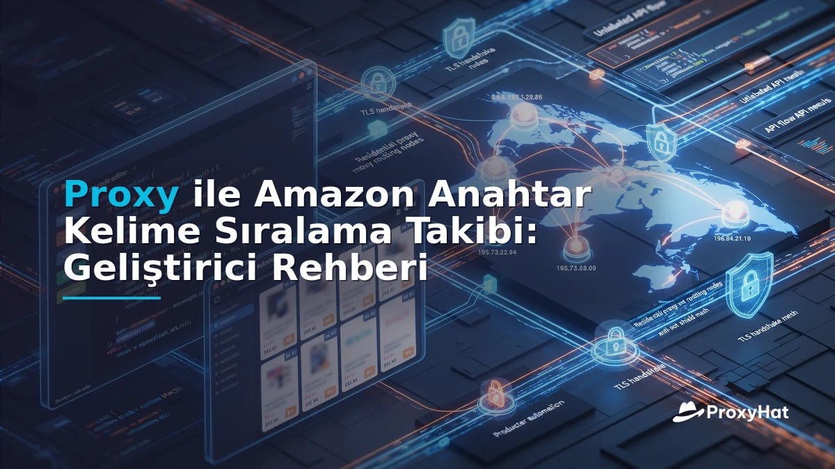 Amazon Keyword Rank Tracking with Proxies: A Developer's Guide