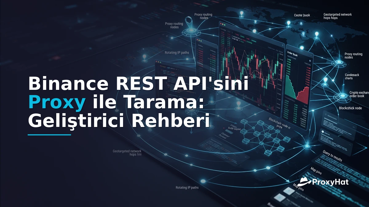How to Scrape the Binance REST API with Proxies: A Developer Guide