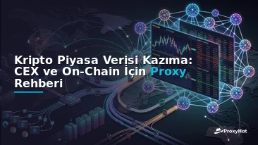 Crypto Market Data Scraping: Proxies for Exchange APIs and On-Chain Feeds