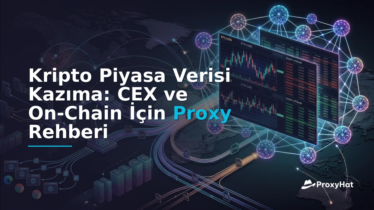 Crypto Market Data Scraping: Proxies for Exchange APIs and On-Chain Feeds