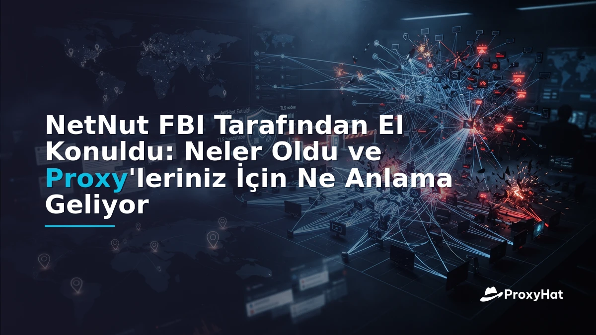 NetNut Seized by the FBI: What Happened and What It Means for Your Proxies