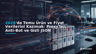 How to Scrape Temu Product and Price Data in 2026: Proxies, Anti-Bot, and the Hidden JSON