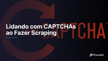 Lidando com CAPTCHAs ao Fazer Scraping