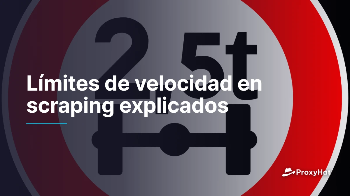 Límites de velocidad en scraping explicados