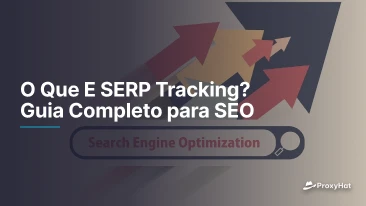 O Que E SERP Tracking? Guia Completo para SEO