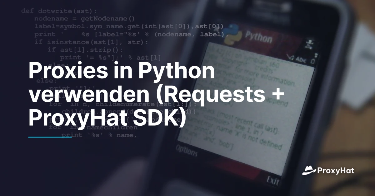 Proxies in Python: Requests + SDK Anleitung | ProxyHat